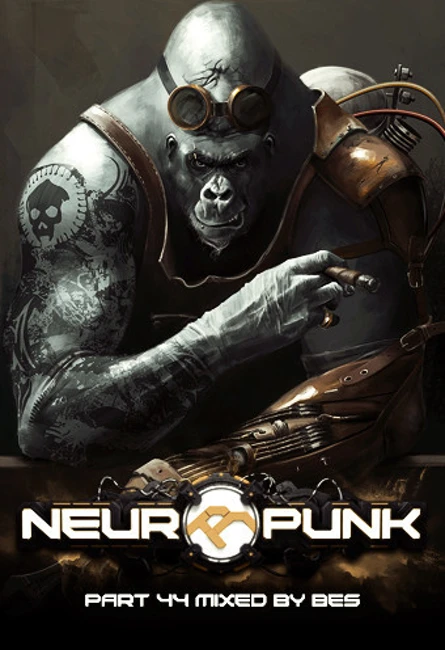 Neuropunk pt. 44 mixed by Bes