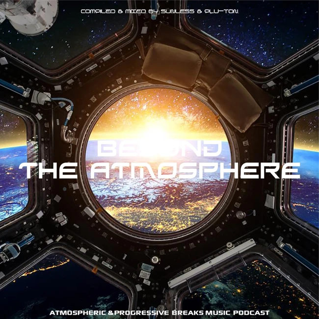 Sunless & Plu-Ton - Beyond The Atmosphere #63