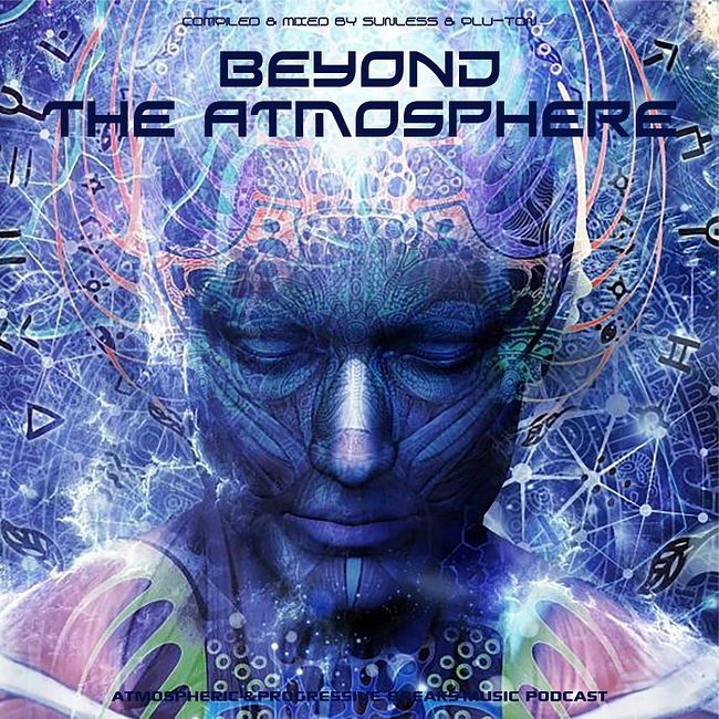 Sunless & Plu-Ton - Beyond The Atmosphere # 059