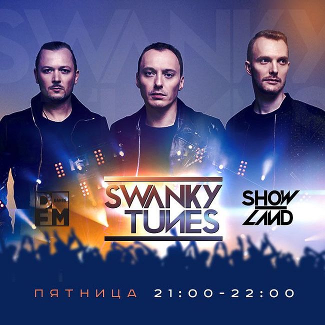 2018-07-13 Swanky Tunes - SHOWLAND 208 DFM