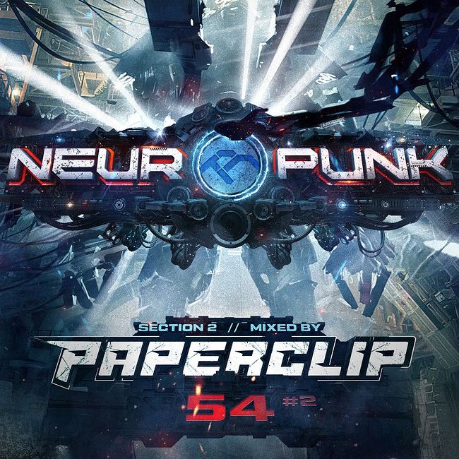 Neuropunk pt.54/2 mixed by Paperclip #54