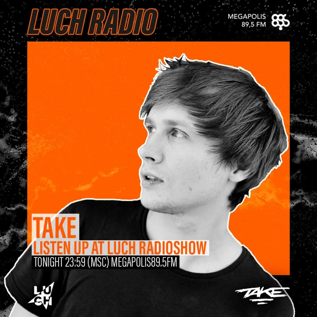 Luch Radio #392 Take @ Megapolis 89.5 FM 29.11.2022 #392