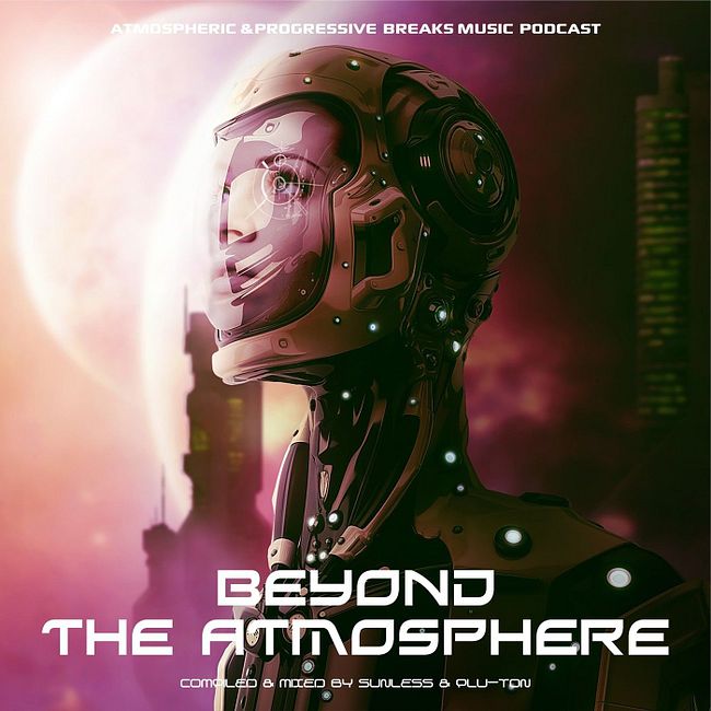 Sunless & Plu-Ton - Beyond The Atmosphere # 052