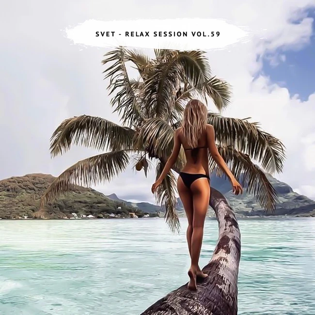 SVET - Relax Session #59