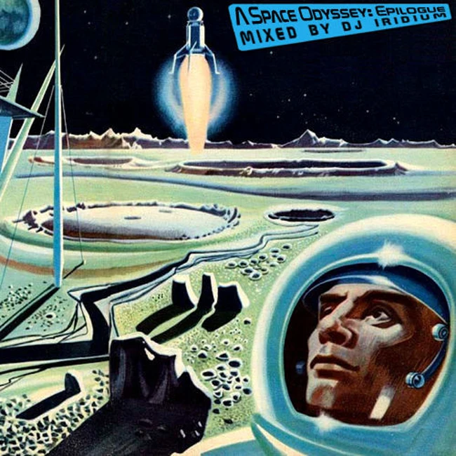 DJ Iridium - A Space Odyssey: Epilogue (Mix) (20-01-16)