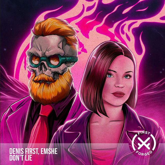 Denis First, EMSHE - Don't Lie [Radio Mix]