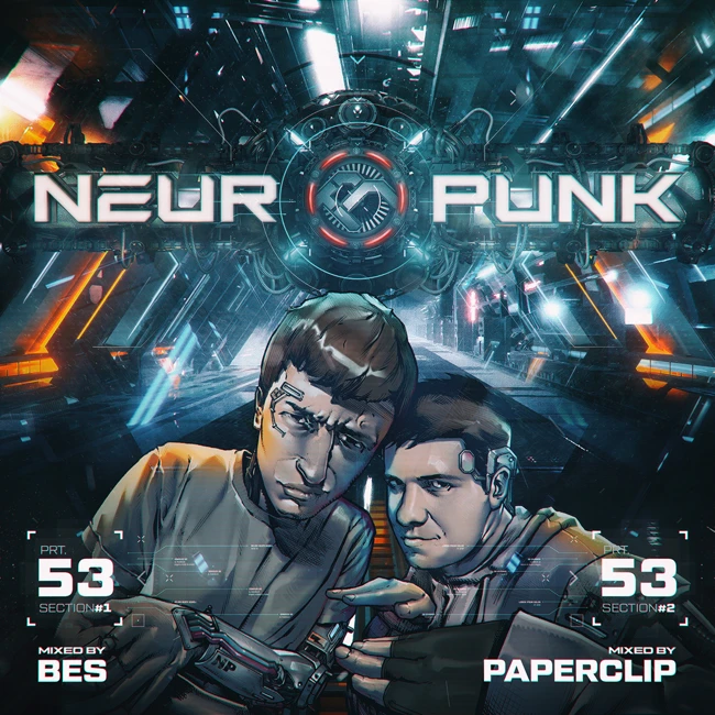 Neuropunk pt53/1 mixed by Bes #53
