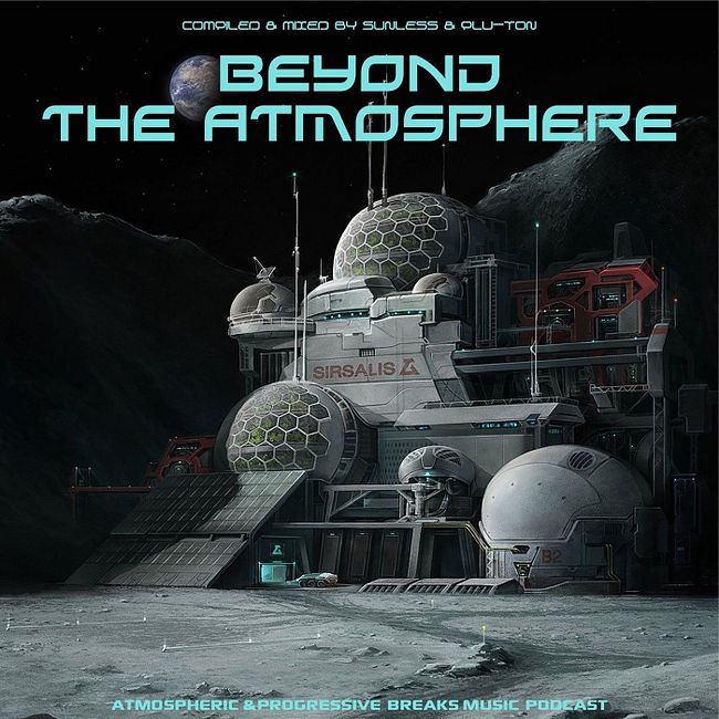 Sunless & Plu-Ton - Beyond The Atmosphere # 061