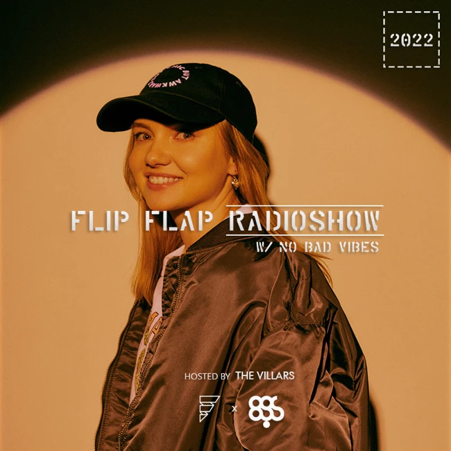 The Villars - FLIP FLAP Radioshow with NO BAD VIBES @ Megapolis FM 89.5 FM 04.12.2022 #895