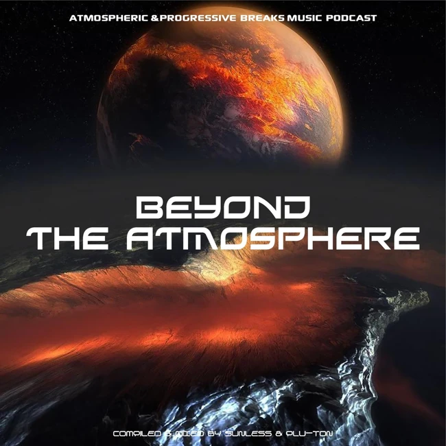 Sunless & Plu-Ton - Beyond The Atmosphere # 055