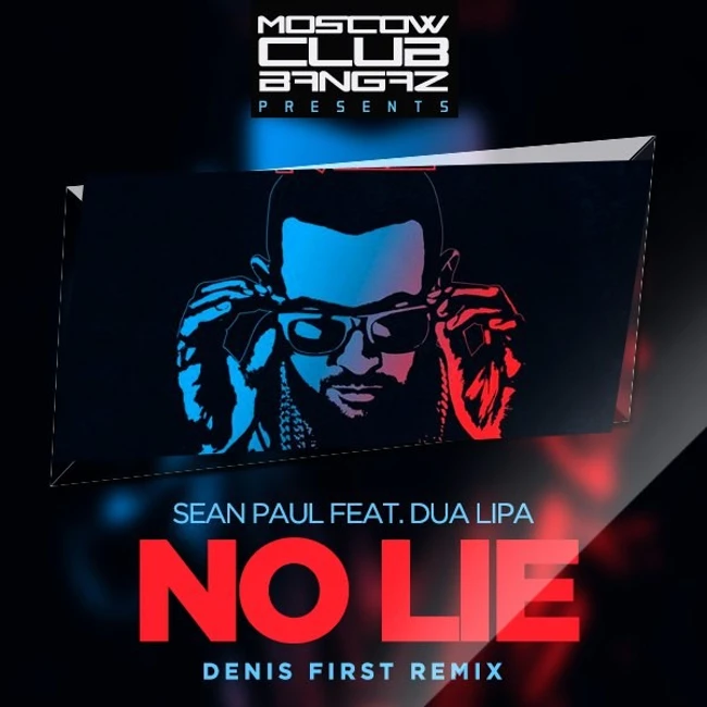Sean Paul feat. Dua Lipa – No Lie (Denis First Remix)