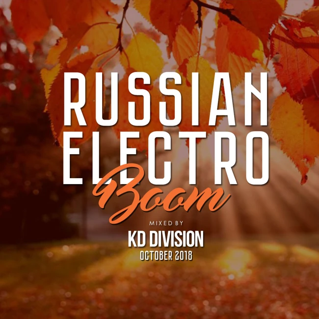 KD Division @ Russian Electro Boom (October 2018)