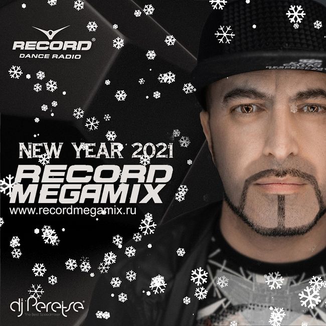 DJ Peretse - Новогодний Record Megamix 2021 (31-12-2020) #2335