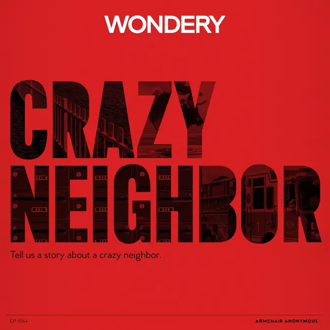 Armchair Anonymous: Crazy Neighbors II