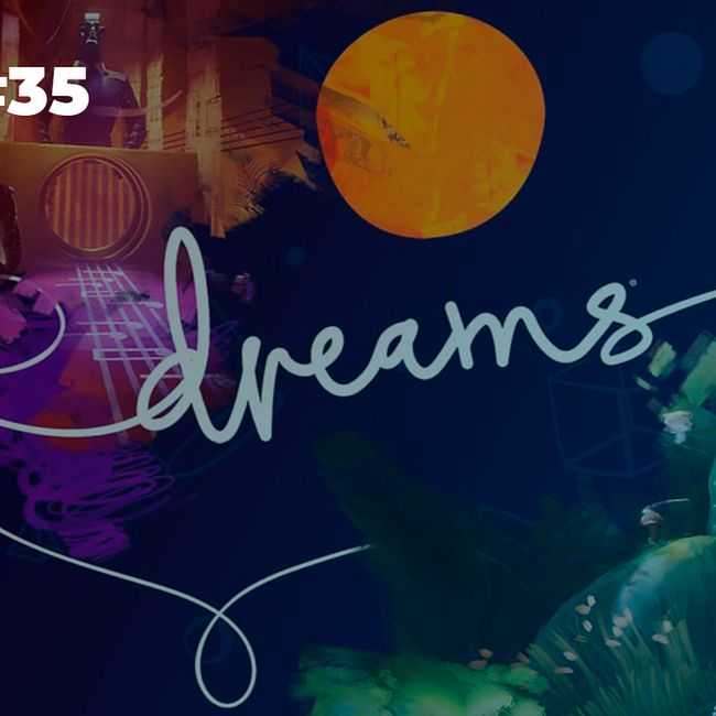 #35 - Riot Project A - новая CS:GO , обзор на Соника и создание мечты в Dreams