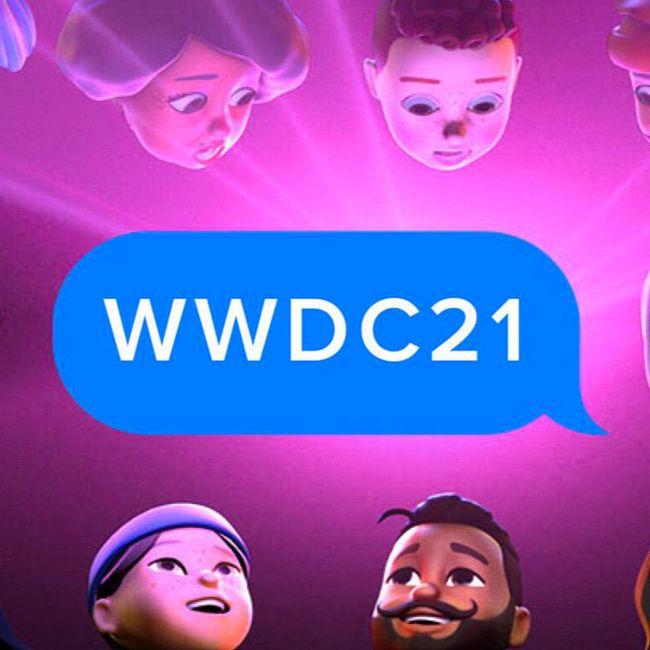Special! WWDC 2021: iOS 15, macOS Monterey, watchOS 8 и много-много всего