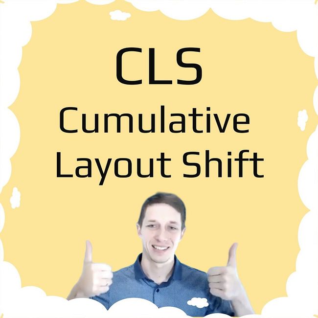 CLS — Cumulative Layout Shift, что это такое и как его оптимизировать в 2020 году?