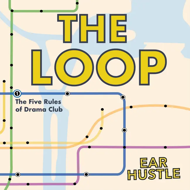 The Loop Ep. 1: The Five Rules of Drama Club