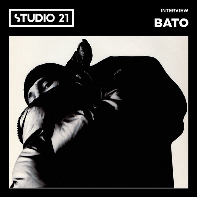 STUDIO 21 Interview: BATO