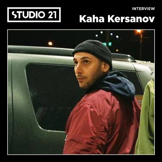 STUDIO 21 Interview: Kaha Kersanov