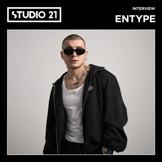 STUDIO 21 Interview: ENTYPE – 04 июня 2025
