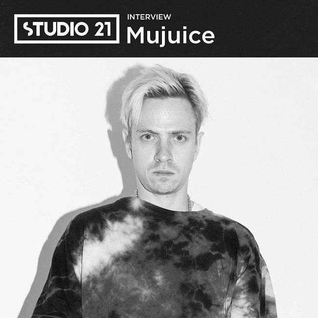 STUDIO 21 Interview: Mujuice