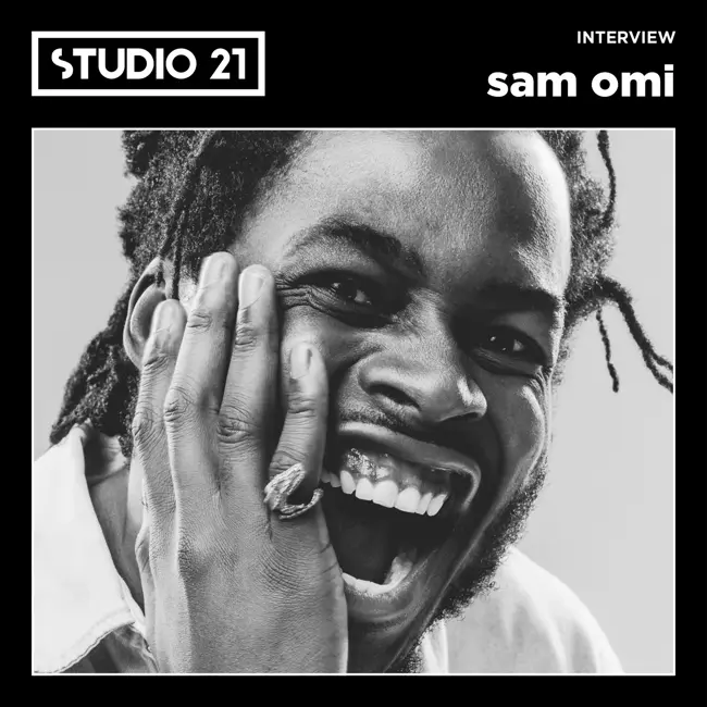 STUDIO 21 Interview: sam omi