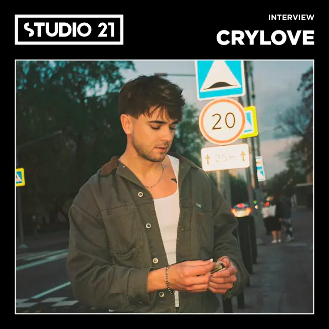 STUDIO 21 Interview: CRYLOVE