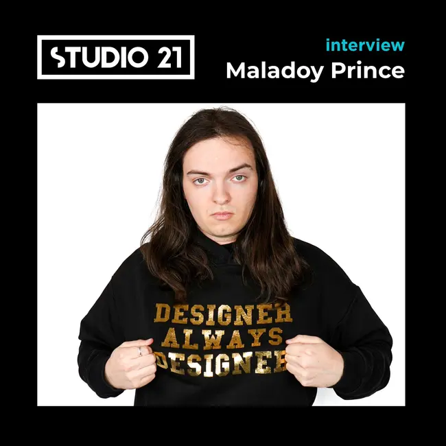 STUDIO 21 Interview: Maladoy Prince