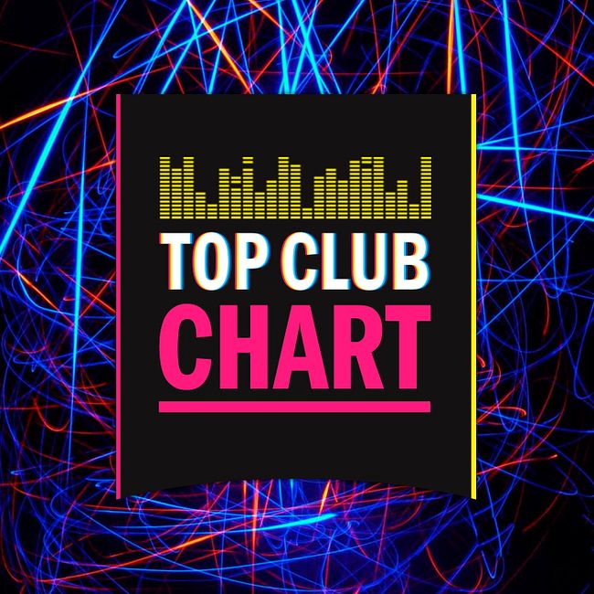 TOP CLUB CHART #328 - 14 августа 2021