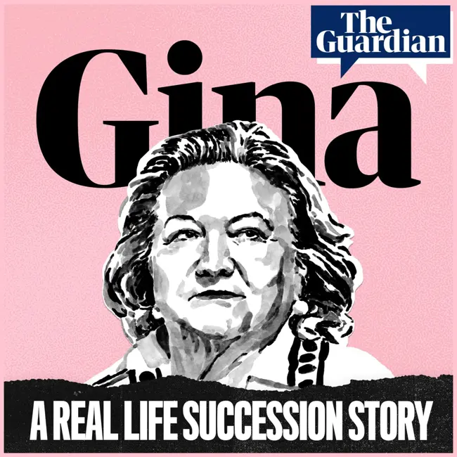 Gina: a real life Succession story, episode 7