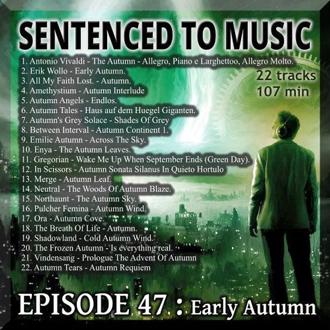EPISODE 47 :  Early Autumn