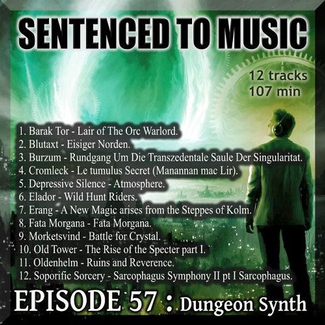 EPISODE 57 : Dungeon Synth