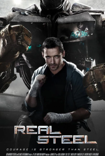 Real Steel / Живая Сталь (2011)