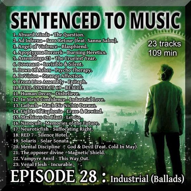 EPISODE 28 : Industrial (Ballads)