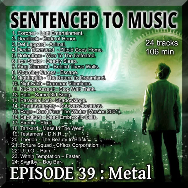 PISODE 39 : Metal