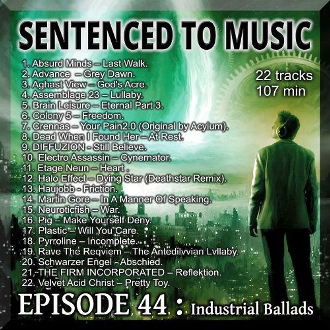 EPISODE 44 : Industrial Ballads