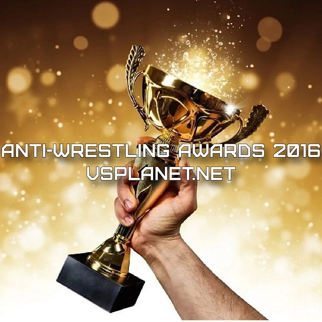 VS-Подкаст 193: ANTI-WRESTLING-AWARDS 2016