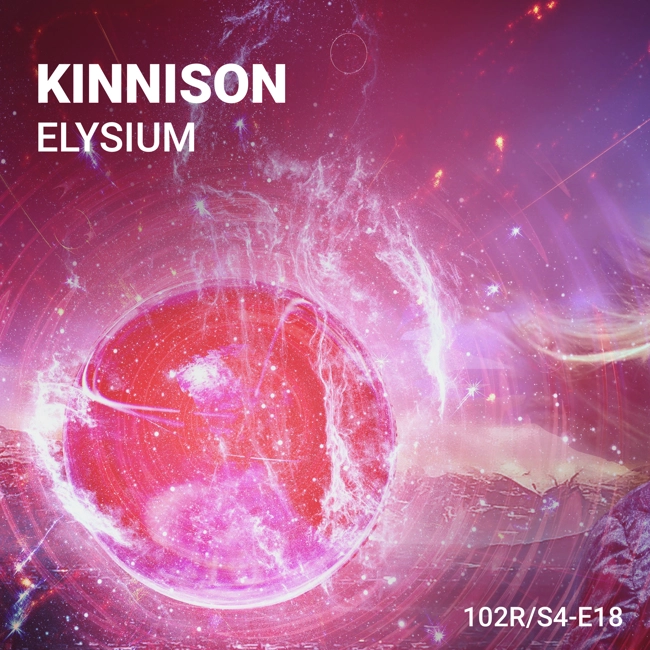 102 Podcast – S4E18 – Elysium by Kinnison