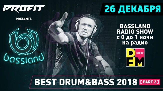 Bassland Show @ DFM (26.12.2018) - Best Drum&Bass 2018 - Part 2