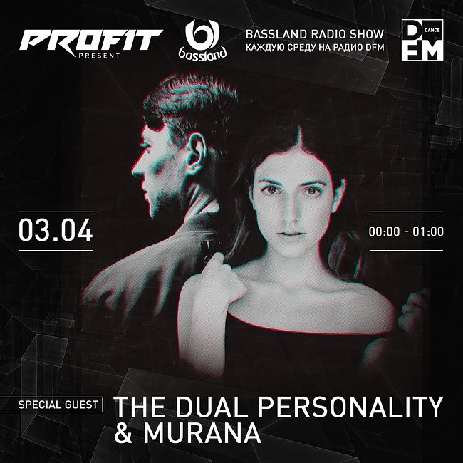 Bassland Show @ DFM (03.04.2019) - В гостях проект The Dual Personality & Murana