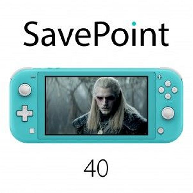 SavePoint #40 — О Switch Lite, Google Stadia и трейлере Ведьмака