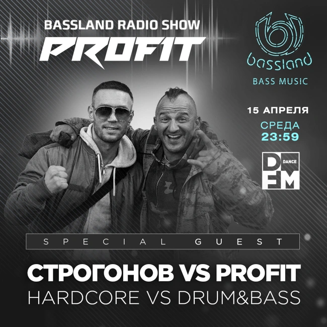 Bassland Show @ DFM (15.04.2020) - Profit vs Строгонов (Drum&Bass vs Hardcore)