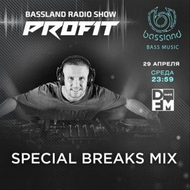 Bassland Show @ DFM (29.04.2020) - Любимые Breakbeat, Breaks треки от начала 90х до 20х