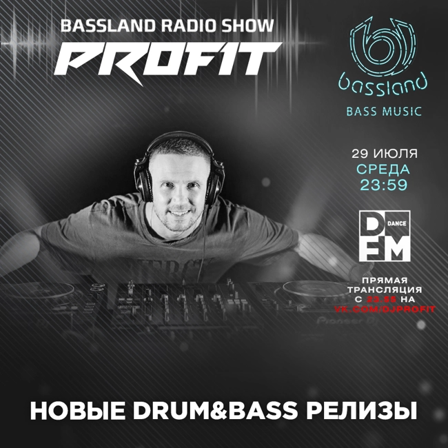 Bassland Show @ DFM (29.07.2020) - Mainstream Drum&Bass, Neurofunk, Deep, Future Beats