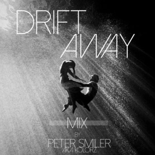 Drift Away Part 1