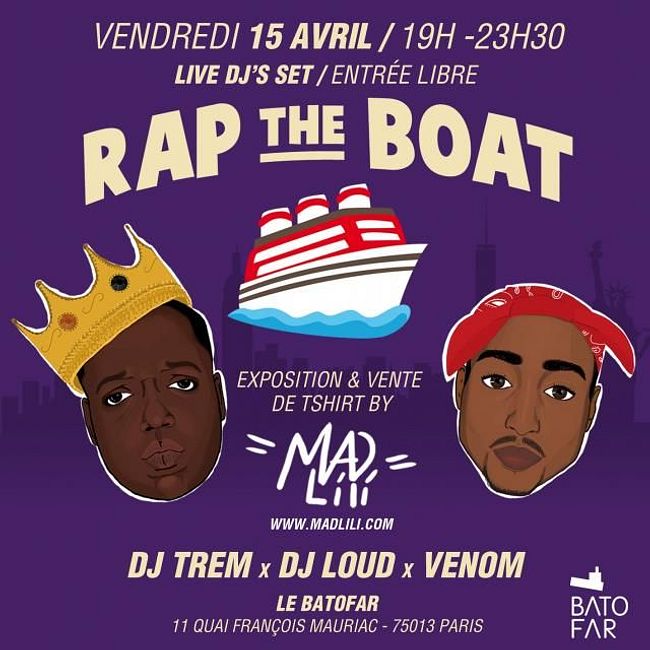 Rap the Boat #2 (vendredi 15 avril / Terrasse du Batofar).