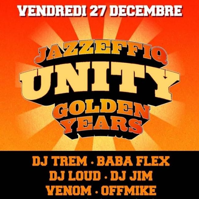 UNITY Mix par Dj Trem ( Soirée Unity par Golden Years & Jazzeffiq le 27 décembre au Djoon )