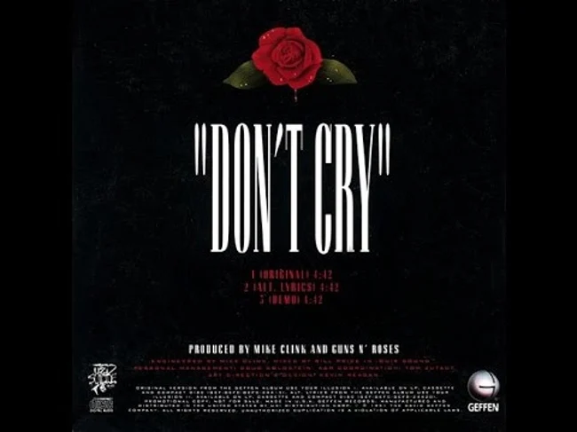 История песни Don’t Cry. Guns N' Roses.