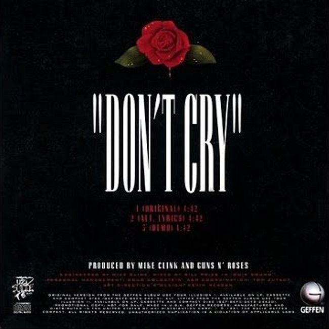 История песни Don’t Cry. Guns N' Roses.